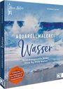 Kristina Jurick: Mein Atelier Aquarellmalerei - Wasser, Buch