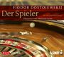 Fjodor M. Dostojewski: Der Spieler, CD,CD,CD,CD,CD