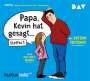 Tom Peuckert: »Papa, Kevin hat gesagt...«, CD