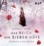 Sarah J. Maas: Das Reich der Sieben Höfe - Teil 1: Dornen und Rosen, MP3,MP3