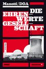 Dominique Manotti: Die ehrenwerte Gesellschaft, Buch