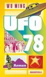 Ming Wu: Ufo 78, Buch