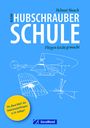 Helmut Mauch: Kleine Hubschrauberschule, Buch