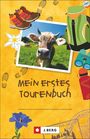 Wilfried Bahnmüller: Tourenbuch für Kinder: Das Tourenbuch zum Eintragen jeder Wanderung für Kinder, Buch