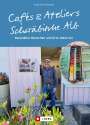 Antje Gerstenecker: Cafés und Ateliers - Schwäbische Alb, Buch