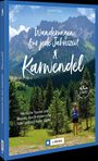 Michael Pröttel: Wanderungen für jede Jahreszeit Karwendel, Buch