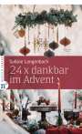 Sabine Langenbach: 24 x dankbar im Advent, Buch