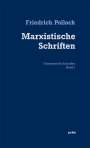 Friedrich Pollock: Marxistische Schriften, Buch