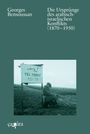 Georges Bensoussan: Die Ursprünge des arabisch-israelischen Konflikts (1870¿-¿1950), Buch