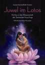 Bodhi Avinasha: Juwel im Lotus, Buch