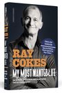 Ray Cokes: My Most Wanted Life - English Edition, Buch
