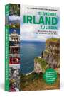 Markus Bäuchle: 111 Gründe, Irland zu lieben, Buch