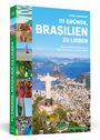 Isabel Wiesmann: 111 Gründe, Brasilien zu lieben, Buch