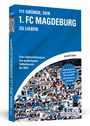 Alexander Schnarr: 111 Gründe, den 1. FC Magdeburg zu lieben, Buch