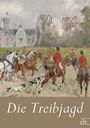 Emile Zola: Die Treibjagd, Buch