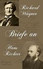 Richard Wagner: Briefe an Hans Richter, Buch