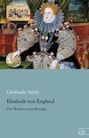 Gertrude Aretz: Elisabeth von England, Buch