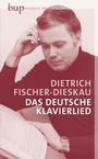 Dietrich Fischer-Dieskau: Das deutsche Klavierlied, Buch