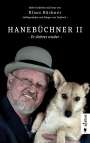 Klaus Büchner: Hanebüchner 2 - Er dichtet wieder. Mehr Gedichte und Fotos von Klaus Büchner - Mitbegründer und Sänger von Torfrock, Buch