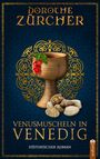 Dorothe Zürcher: Venusmuscheln in Venedig, Buch
