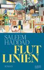 Text: "SALEEM HADDAD FLUTLINIEN ROMAN ALBINO". Illustration einer Stadt mit bunten Gebäuden und einer blauen Kuppel.
