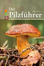 Silvia Lehner: Der Pilzführer, Buch