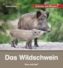Barbara Rath: Das Wildschwein, Buch
