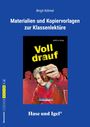 Birgit Kölmel: Voll drauf / Neuausgabe. Begleitmaterial, Buch