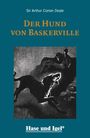 Sir Arthur Conan Doyle: Der Hund von Baskerville / leicht lesbare Parallel-Ausgabe. Schulausgabe, Buch