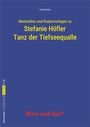 Tanja Kraus: Begleitmaterial: Tanz der Tiefseequalle, Buch