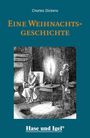 Charles Dickens: Eine Weihnachtsgeschichte / leicht lesbare Parallel-Ausgabe, Buch