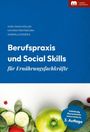 "Berufspraxis und Social Skills für Ernährungsfachkräfte, 3. Auflage." Grünen Gemüse und ein roter Apfel unten.