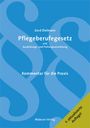 Gerd Dielmann: Pflegeberufegesetz und Ausbildungs- und Prüfungsverordnung, Buch