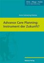 Anne Volmering-Dierkes: Advance Care Planning: Instrument der Zukunft?, Buch