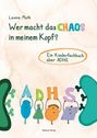 Leonie Muth: Wer macht das Chaos in meinem Kopf?, Buch