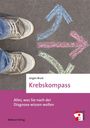 Jürgen Brust: Krebskompass, Buch