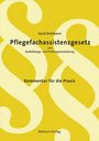 Pflegefachassistenzgesetz, Kommentar von Gerd Dielmann. Gelbes Cover mit großen Paragraphensymbolen. Mabuse-Verlag.