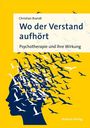 Text: "Christian Brandt. Wo der Verstand aufhört. Psychotherapie und ihre Wirkung. Mabuse-Verlag." Silhouette, Vögel.