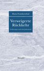 Hans Frankenthal: Verweigerte Rückkehr, Buch