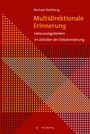 Michael Rothberg: Multidirektionale Erinnerung, Buch