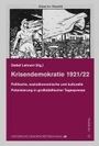 : Krisendemokratie 1921/22, Buch