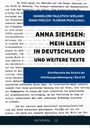 : Anna Siemsen: Mein Leben in Deutschland und weitere Texte, Buch