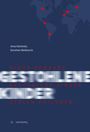 Anna Kaminsky: Niños Robados / Gestohlene Kinder / Stolen Children, Buch