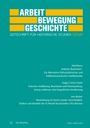 : Arbeit - Bewegung - Geschichte, Buch