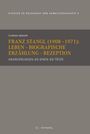 Florian Gregor: Franz Stangl (1908-1971): Leben - Biografische Erzählung - Rezeption, Buch