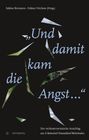 : "Und damit kam die Angst ...", Buch