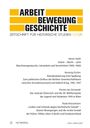 „ARBEIT BEWEGUNG GESCHICHTE ZEITSCHRIFT FÜR HISTORISCHE STUDIEN 2026/II“. Texte von Heiner Stahl, Henning Fischer.