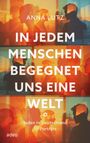 Text: ANNA LUTZ, IN JEDEM MENSCHEN BEGNET UNS EINE WELT, Juden in Deutschland, 10 Porträts. Silhouetten vor Sonnenuntergang.
