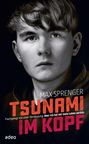 Max Sprenger: Tsunami im Kopf, Buch