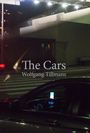 : Wolfgang Tillmans. The Cars, Buch